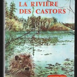 La rivière des castors d'éric collier . canada