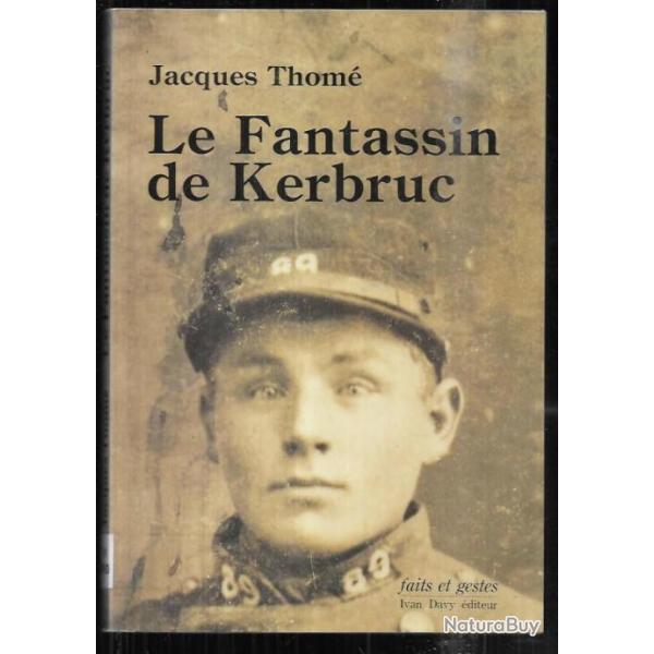 le fantassin de kerbruc de jacques thom