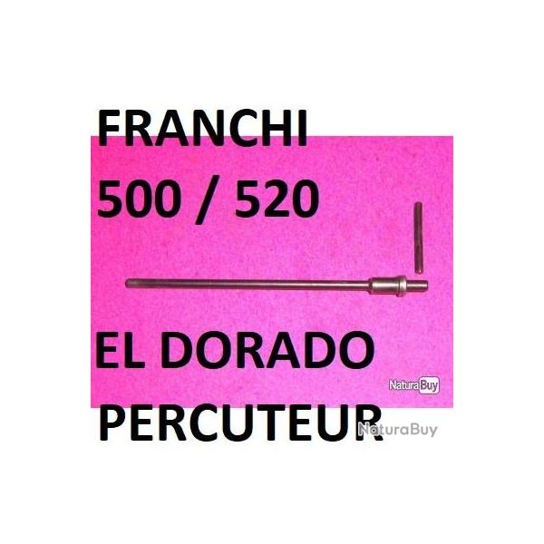 percuteur fusil FRANCHI 500 et FRANCHI 520 FRANCHI ELDORADO - VENDU PAR JEPERCUTE (a4486)