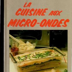 la cuisine aux micro-ondes de monique lansard