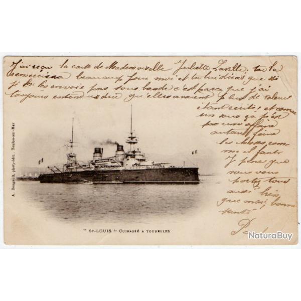 CPA - Marine Militaire -"ST-LOUIS " Cuirasse A TOURELLES -N1241
