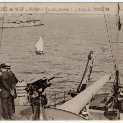CPA - Marine Militaire -L'ESCADRE du NORD a ROYAN- Tourelle blindée a l'arrière du MASSÉNA  - N°124