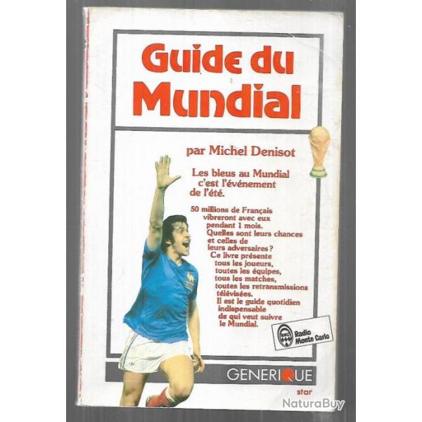 guide du mundial de michel denisot 1982