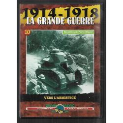 1914-1918 la grande guerre , vol 10 vers l'armistice , année 1918 dvd