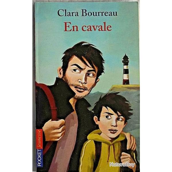 En cavale - Clara Bourreau