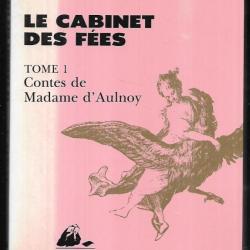 le cabinet des fées tome 1 et 2 contes de madame d'aulnoy