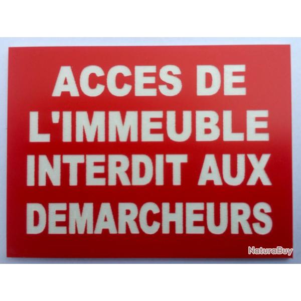 Plaque "ACCES DE L'IMMEUBLE INTERDIT AUX DEMARCHEURS" format 100 x 150 mm fond ROUGE