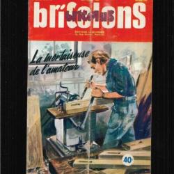bricolons bricolus 74 octobre 1953 mortaiseuse , poussette de marché, pont transbordeur, observatoir