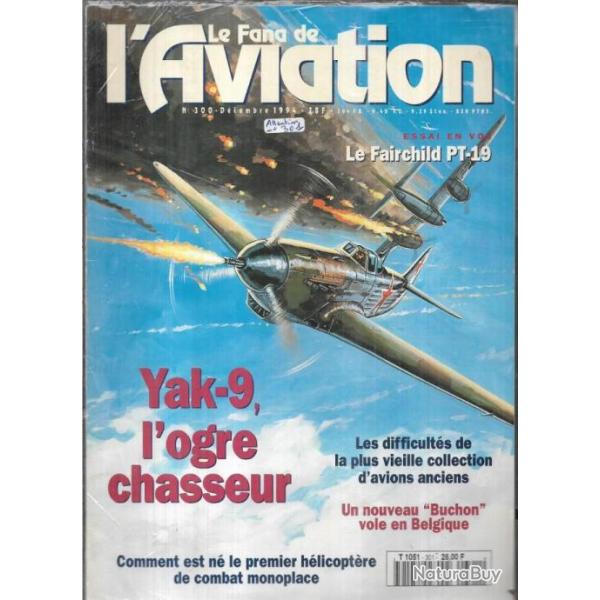 le fana de l'aviation 301 , shuttleworth collection, yak-9, mirage III, fairchild pt 19, kamov 50