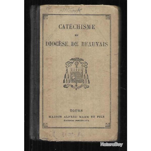 cathchisme du diocse de beauvais 1925 approuv par l'vque de beauvais le senne eugne