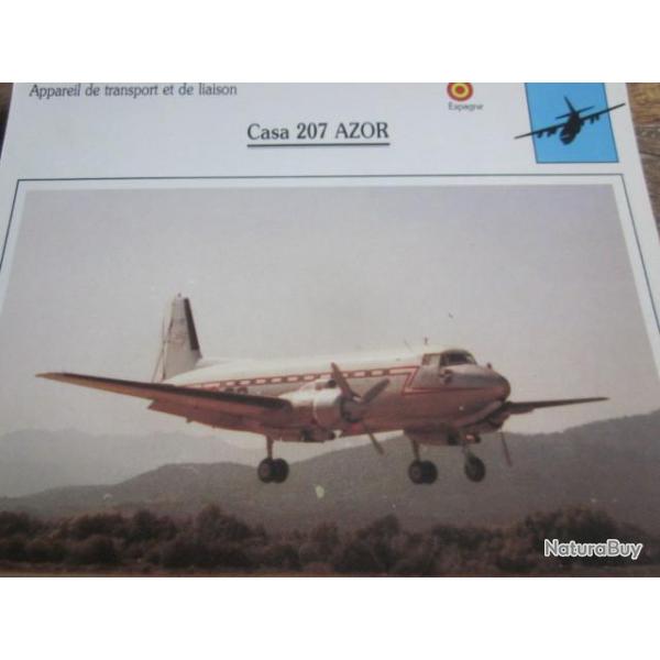 FICHE  AVIATION  TYPE TRANSPORT ET DE LIAISON  /  CASA 207 AZOR  / ESPAGNE