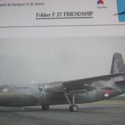 FICHE  AVIATION  TYPE TRANSPORT ET DE LIAISON  /  FOKKER F 27 FRIENDSHIP   PAYS BAS