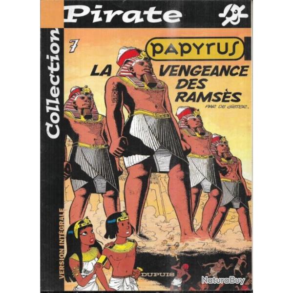 collection pirate 7 papyrus vengeance de ramses de gieter , ditions dupuis,