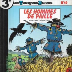 bd pirate 40 les tuniques bleues les hommes de paille  cauvin-lambil , éditions dupuis,