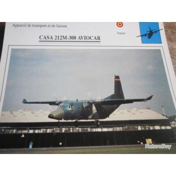 FICHE  AVIATION  TYPE TRANSPORT ET DE LIAISON  /  CASA 212 M 300 AVIOCAR  ESPAGNE