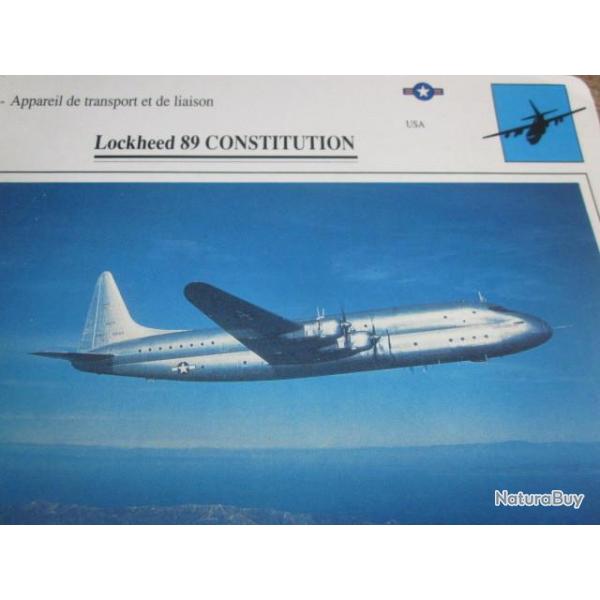 FICHE  AVIATION  TYPE TRANSPORT ET DE LIAISON  /  LOCKHEED 89 CONSTITUTION  USA