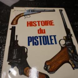 Livre Histoire du pistolet en bon état