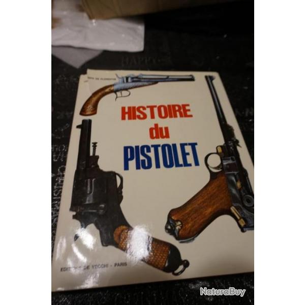 Livre Histoire du pistolet en bon tat