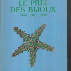 le prix des bijoux 1986-1987-1988 de françoise caillès