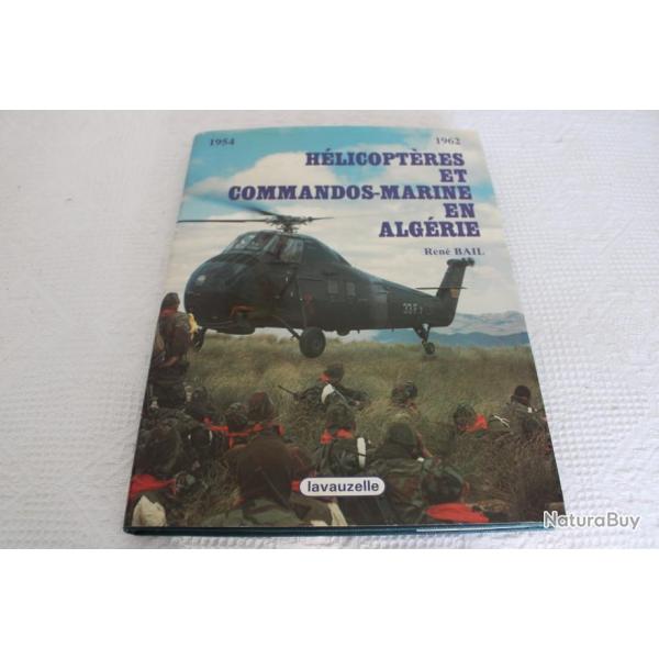 Hlicoptres et commandos-marine en Algrie 1954-1962
