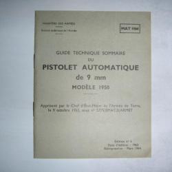 MAT 1066 GUIDE TECHNIQUE SOMMAIRE PISTOLET AUTOMATIQU DE 9 mm MODELE 1950 TIR TAR ARMEE FRANCAISE