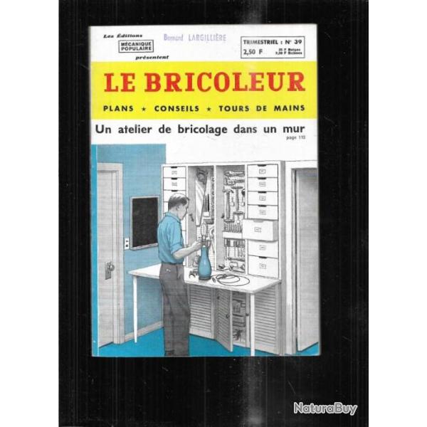 le bricoleur 39 par mcanique populaire 1963 , meubles, youyou  voile lutin, filtrage eau , chemin