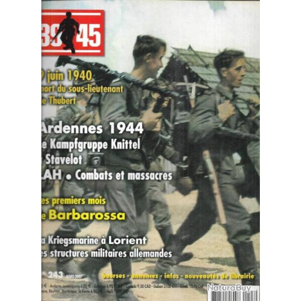 39-45 Magazine 243, leibstandarte stavelot combats et massacres, kriegsmarine lorient , barbarossa