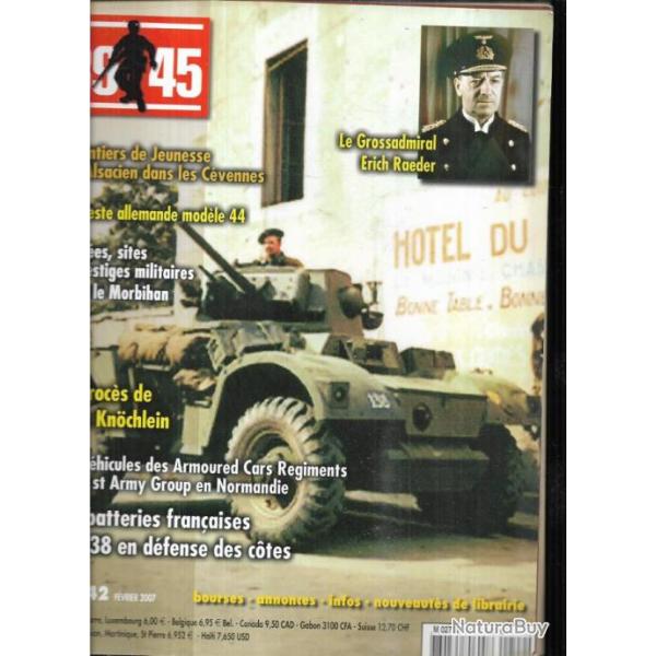 39-45 Magazine 242, veste allemande mod.44, grossadmiral erich raeder, camus, batterie de 138 frana