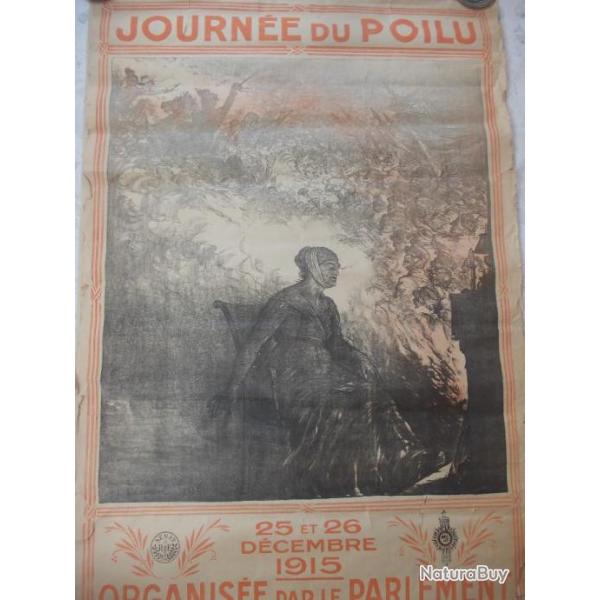 GRANDE AFFICHE EO 1915 JOURNEE DU POILU organise par le PARLEMENT, dessin LEANDRE, imp. DEVAMBEZ