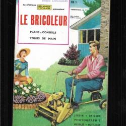 le bricoleur 17 par mécanique populaire 1958, petit mobilier, jardinage, mangeoire oiseaux,