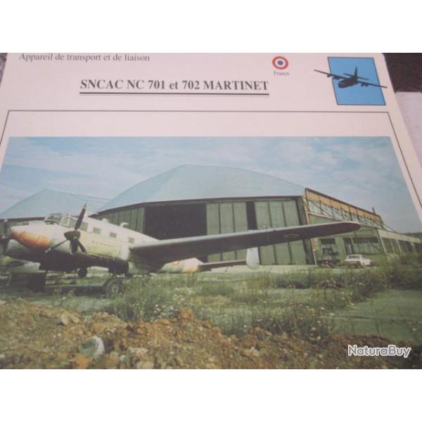 FICHE  AVIATION  TYPE  APPAREIL  DE TRANSPORT LIAISON / SNCAC NC 702 MARTINET  FRANCE