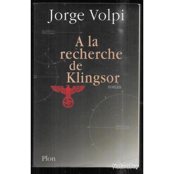 a la recherche de klingsor de jorge volpi