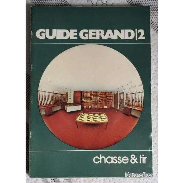 Livre Le Guide Grand 2 chasse et tir