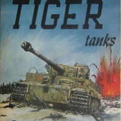 Livre Armor Series : The Tiger Tanks