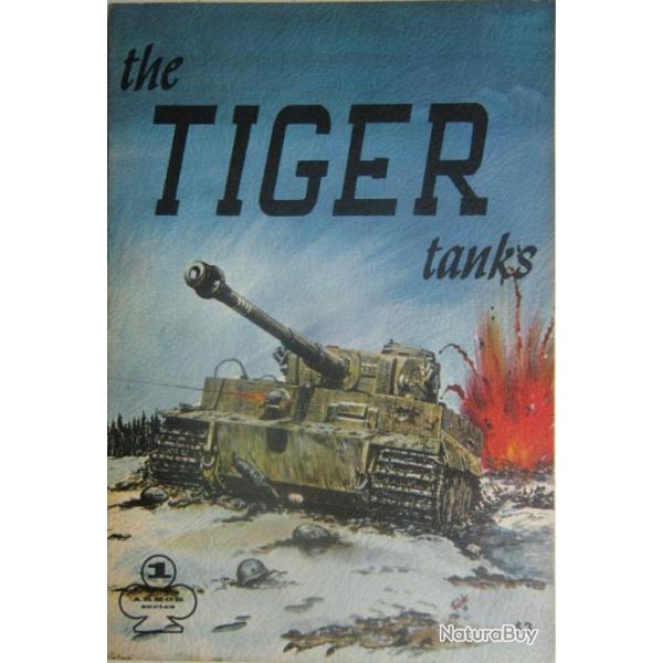 Livre Armor Series : The Tiger Tanks