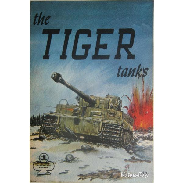 Livre Armor Series : The Tiger Tanks