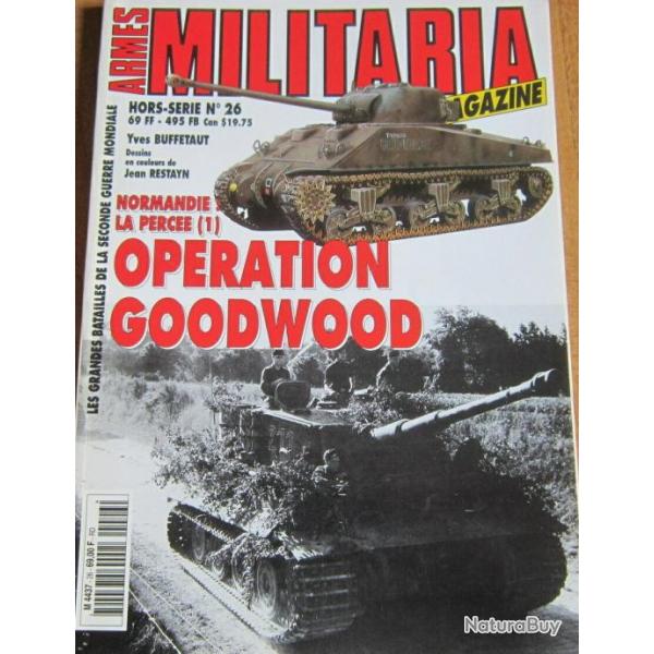 Revue Armes Militaria HS26 : Operation Goodwood et1