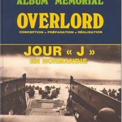 Album Memorial OVERLORD Jour J en Normandie ed. Heimdal et2