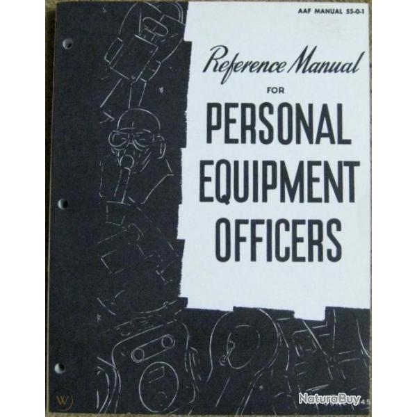 Rfrence Manual for personal equipment officers June 45 et3