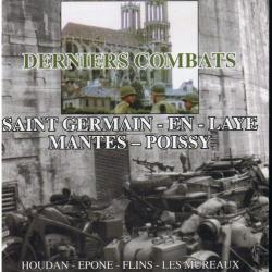 Derniers combats - Aout 1944 - Yvelines Nord et4