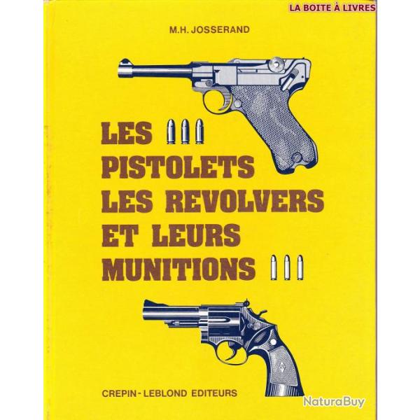 livre Les Pistolets, Les revolvers et leurs munitions et4