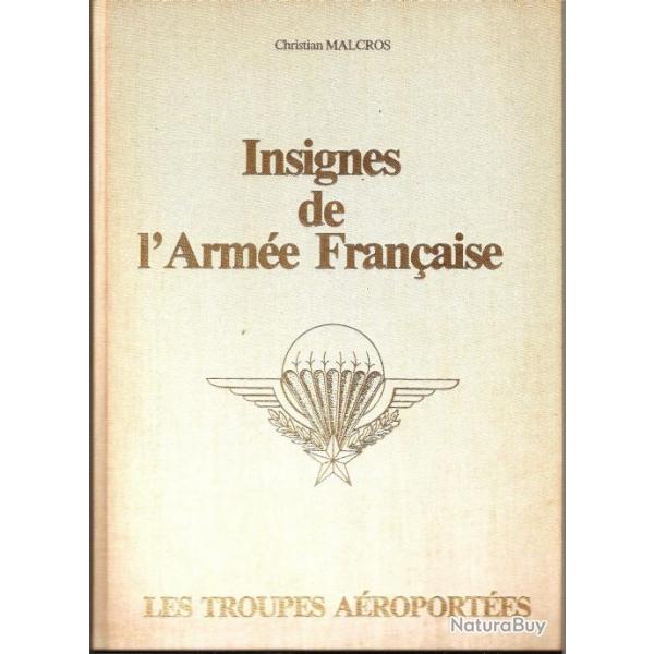 Livre Les insignes de l'arme franaise : Les troupes Aeroportes par C. Malcros et4