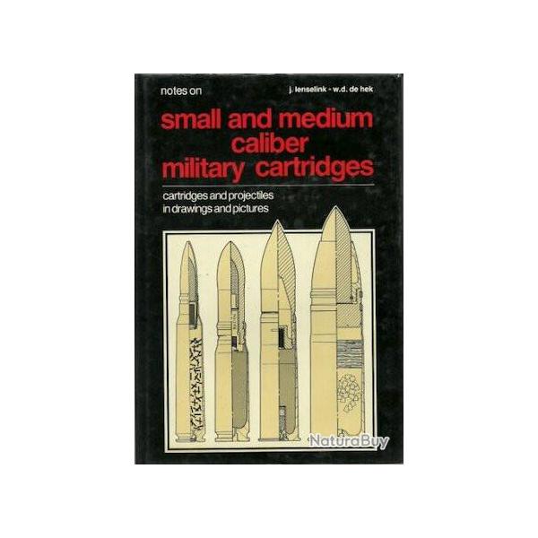 Livre Small and medium caliber military cartridges de J. Lenselink et5
