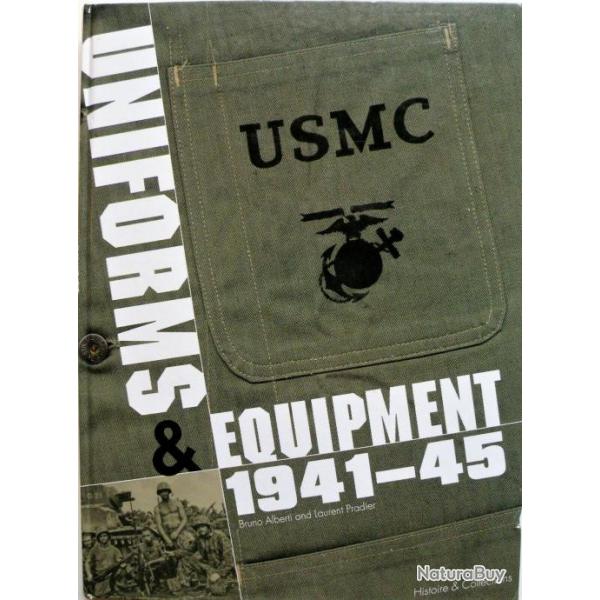 Livres Uniformes et Equipements 1941-1945 : USMC de B. Alberti et L. Pradier et5