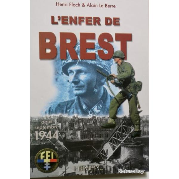 Livre L'enfer de Brest, Aout - Sept 44 par H. Floch et A Le Berre et5