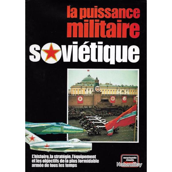 Livre La puissance militaire Sovietique ed. Elsevier et6