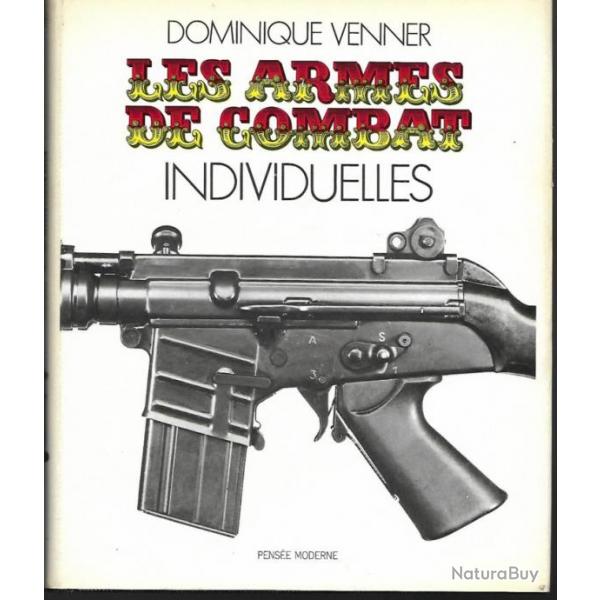 Livre Les armes de combat individuelles par Venner D. et6