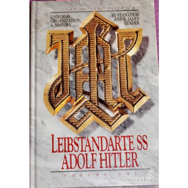 Livre Uniforms, Organization &History : Leibstandarte SS Adolf Hitler V1 et7