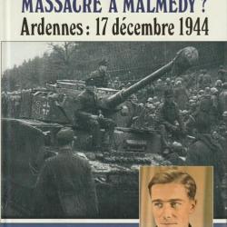 Livre Massacre à Malmedy, Ardennes : 17 décembre 1944 chez Heimdal et7