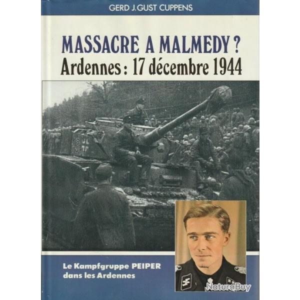 Livre Massacre  Malmedy, Ardennes : 17 dcembre 1944 chez Heimdal et7